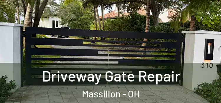 Driveway Gate Repair Massillon - OH