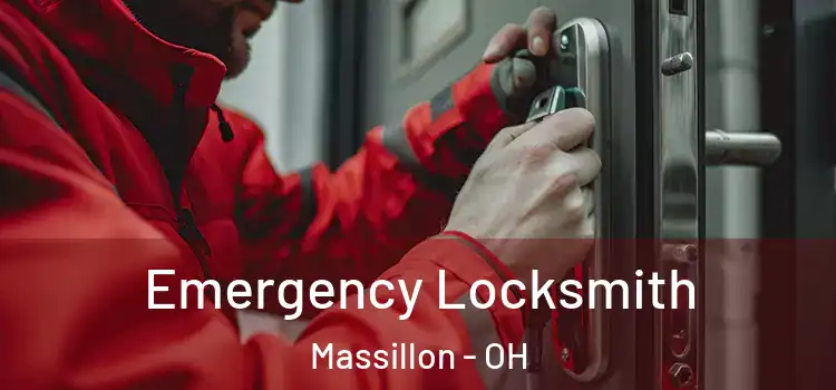 Emergency Locksmith Massillon - OH
