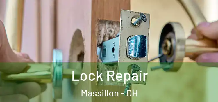 Lock Repair Massillon - OH