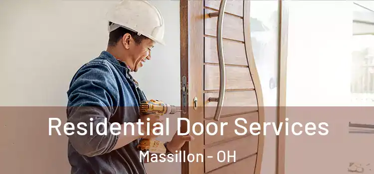 Residential Door Services Massillon - OH