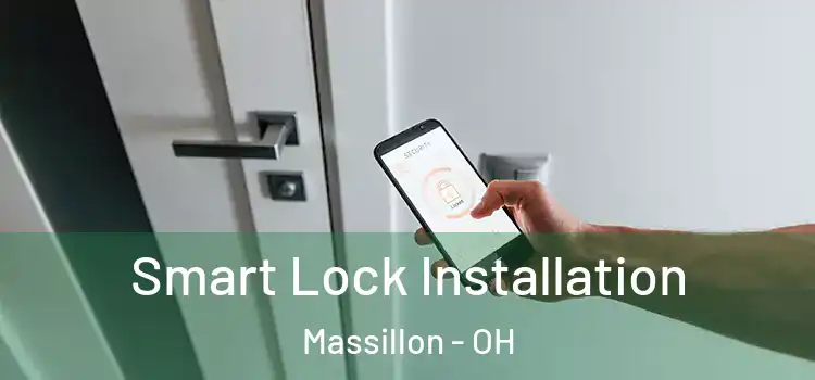 Smart Lock Installation Massillon - OH