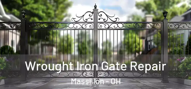 Wrought Iron Gate Repair Massillon - OH